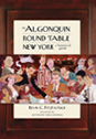 The Algonquin Round Table New York: A Historical Guide cover