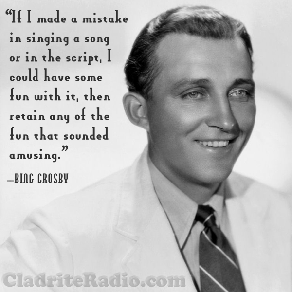 Bing Crosby quote
