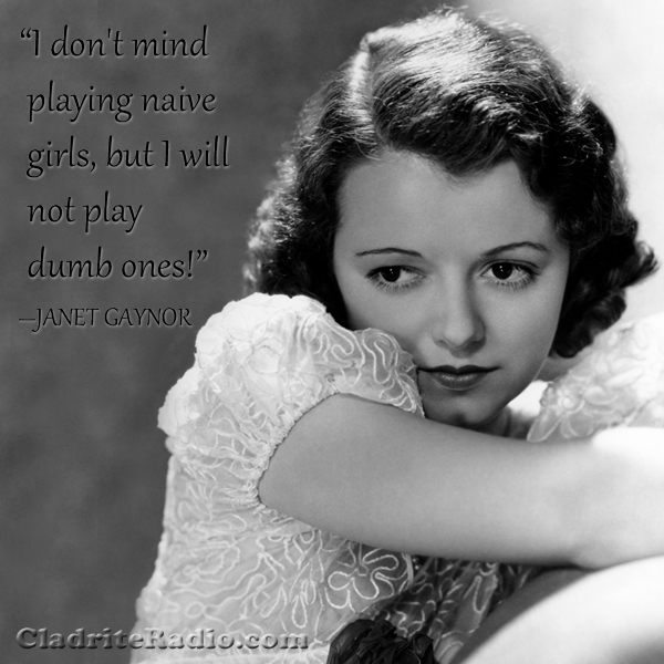 Janet Gaynor quote